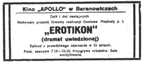 Абвестка пра паказ фільма "Erotikon" у газеце Życie Nowogrodzkie ад 28.06.1930. Baranowicze